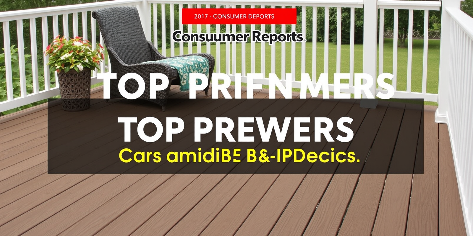 Top Performers in Consumer Reports Composite Decking Report 2017