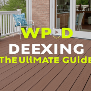 Winwood WPC Decking: The Ultimate Guide to Installation