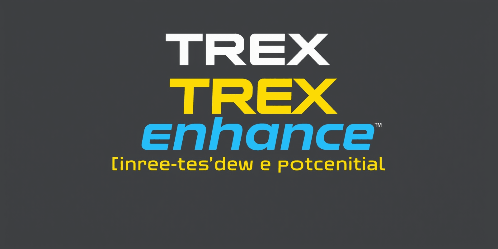 TREX Enhance: Unleashing Potential Through System Upgrades