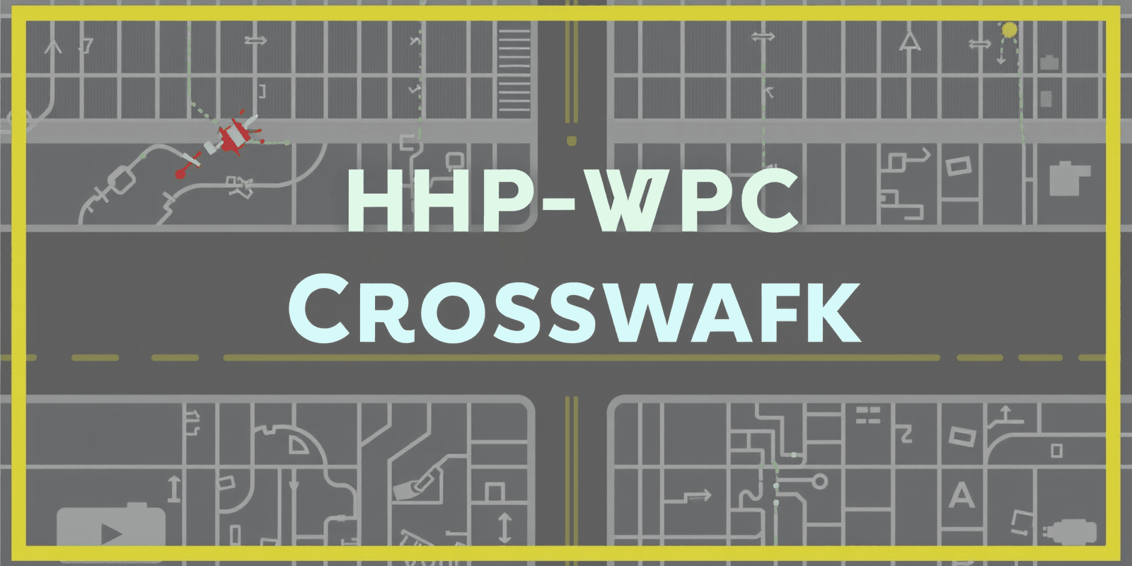 Understanding the HHP WPC Crosswalk Tool: A Comprehensive Guide