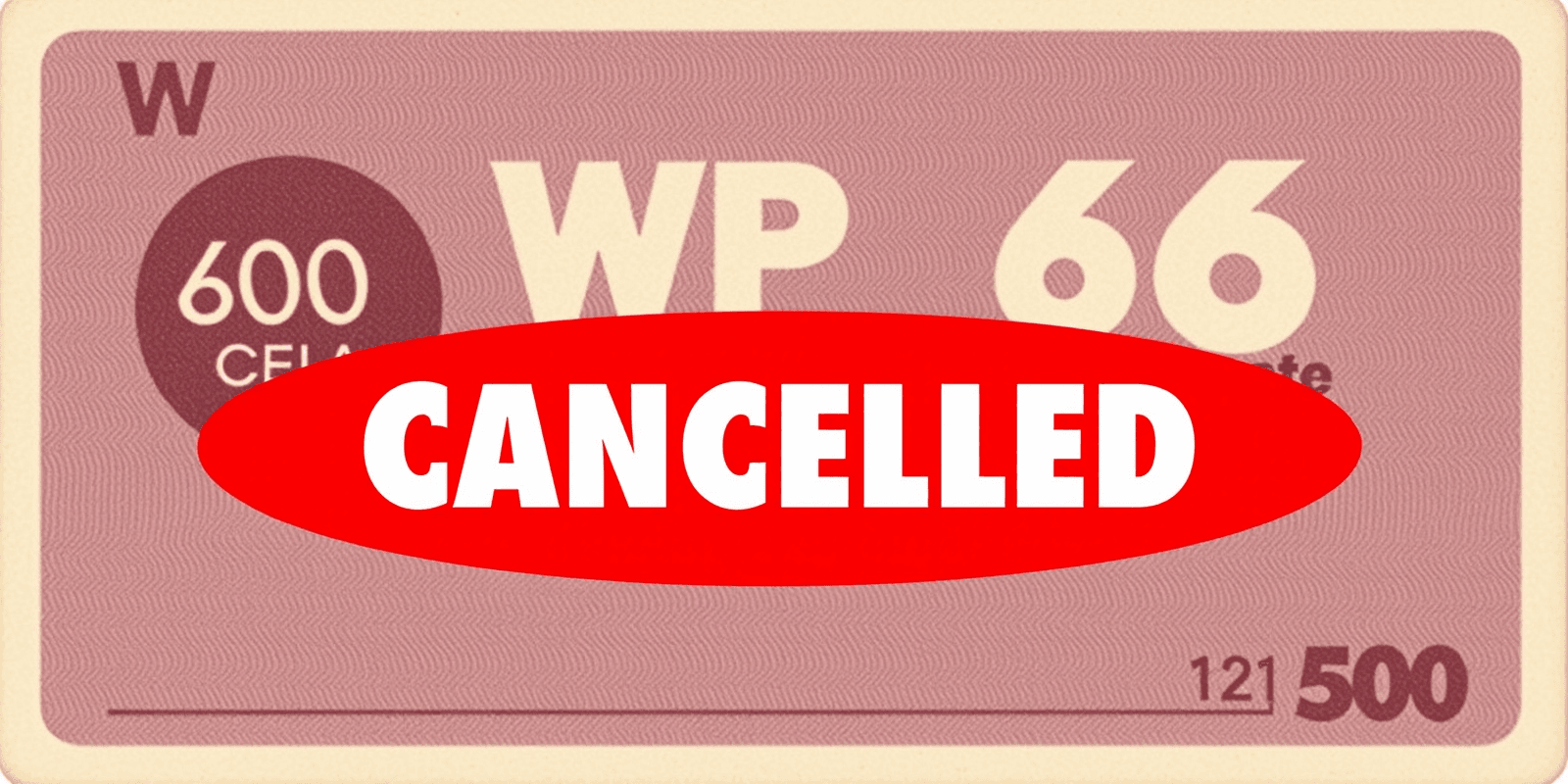 wpc 56 cancelled