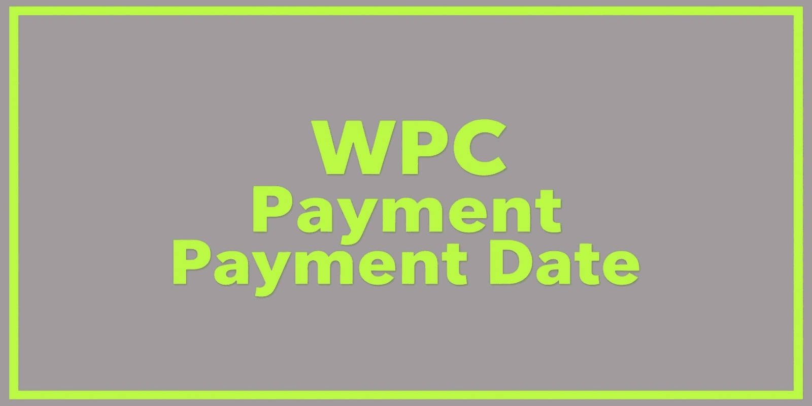 WPC Dividend Payment Date Tracker: Your Ultimate Resource