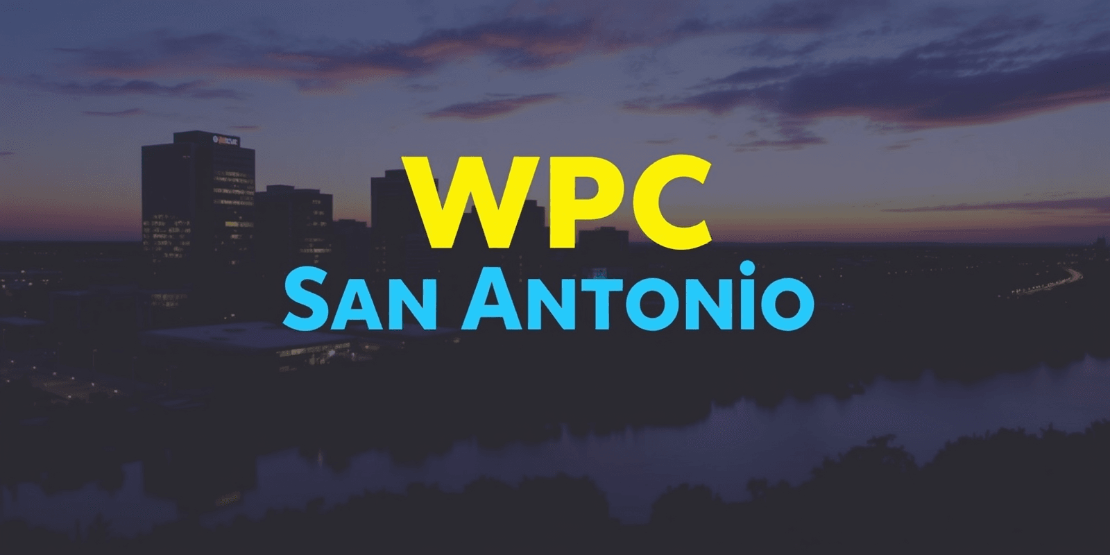 WPC San Antonio: A Gateway to Global Business Opportunities